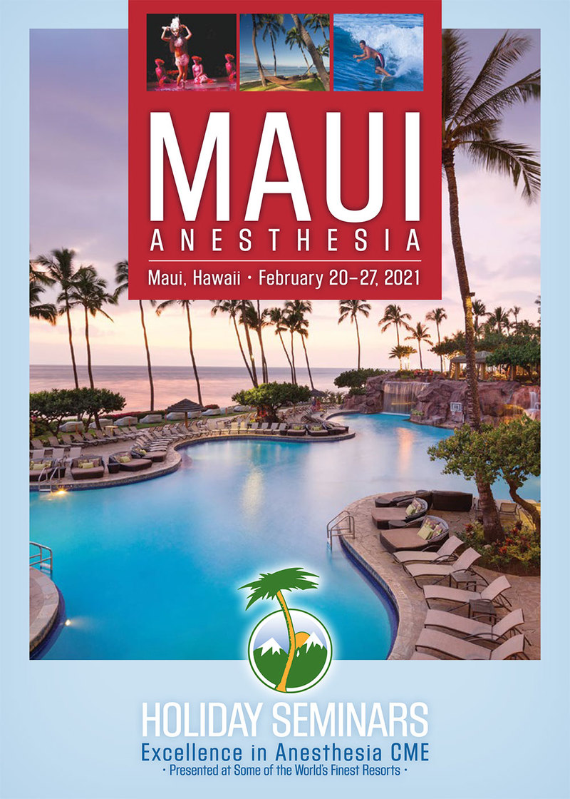 Maui Anesthesia Seminars 2020 Holiday Seminars